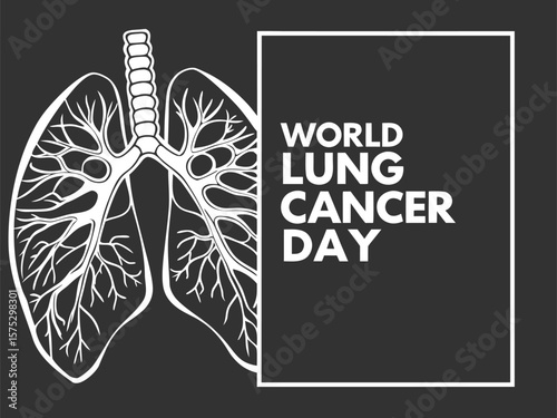 World Lung Cancer Day Awareness Poster with Lung Anatomy and Global Map