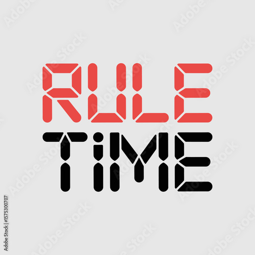Rule time digital display concept for time management and scheduling system design and presentation use