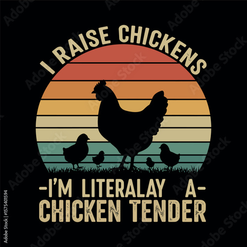 "I'm Literally a Chicken Tender" Pun Farmer Gift T-Shirt Design.