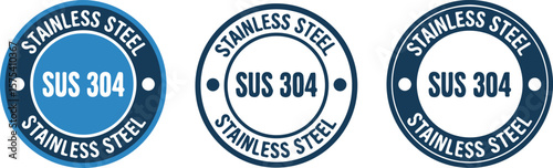Stainless Steel SUS 304 Symbol Set on White Background