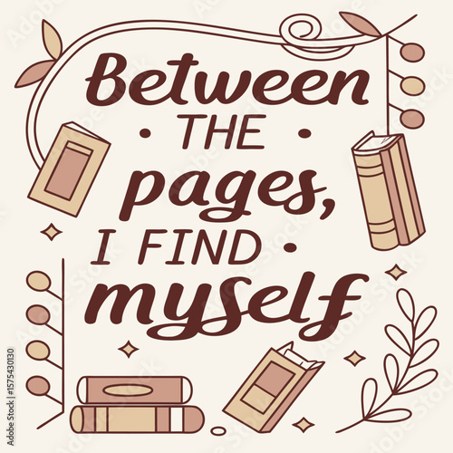 Poetic Letter Design Between the Pages I Find Myself vector illustration poetic letter likely with