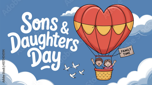 Sons and daughters day celebration with heart shaped balloon vector illustration design idea