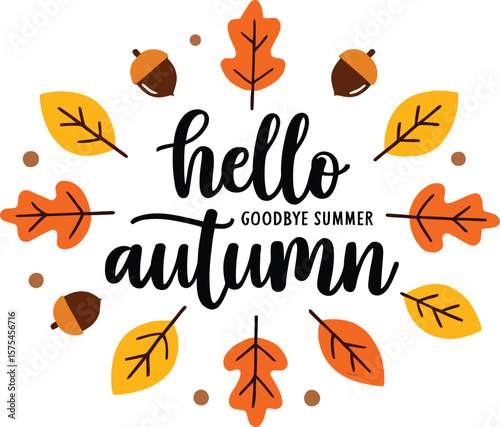 Goodbye Summer, Hello Autumn – Seasonal Fall Greeting