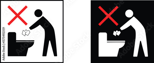 Sign saying no throwing paper Red cross  flush it down the toilet.White frame and black round frame.Vector Illustration..eps