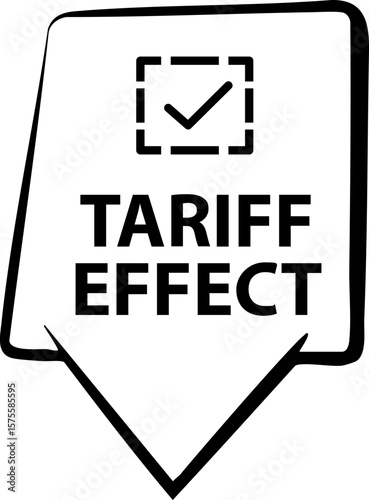 Tariff impact on busines icon with check mark symbol shows economic effect