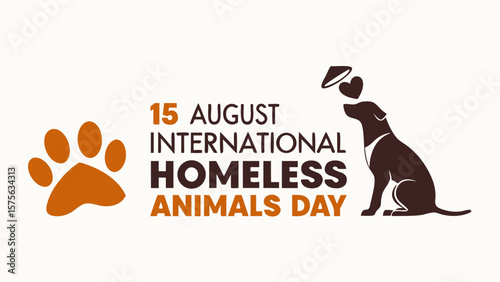 Celebrating international homeless animals day on august 15th with a paw print and a compassionate dog illustration