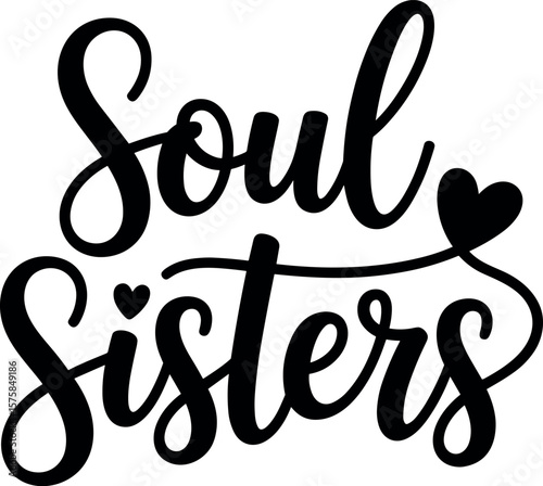 Soul Sisters vector silhouette design
