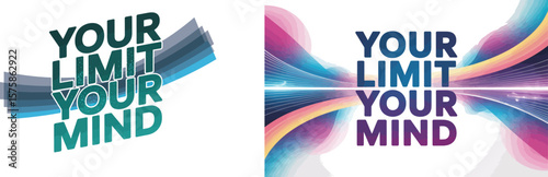 Motivational quote your limit your mind with blue shapes on a white background in a modern design