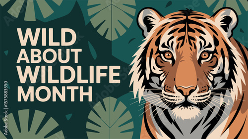 Wild About Wildlife Month with Tiger Illustration