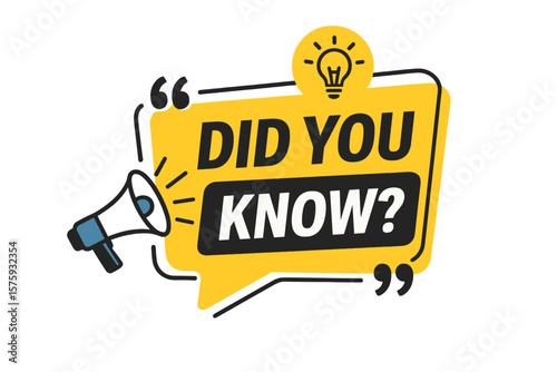Did You Know speech bubble with loudspeaker. Interesting fact banner. Light bulb idea icon. Trivia question label. Announcement, promotion for business, marketing, advertising.