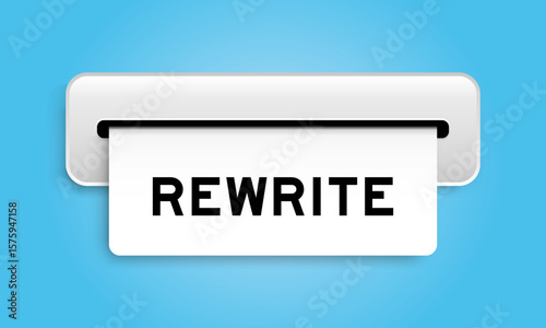 White coupon banner with word rewrite from machine on blue color background