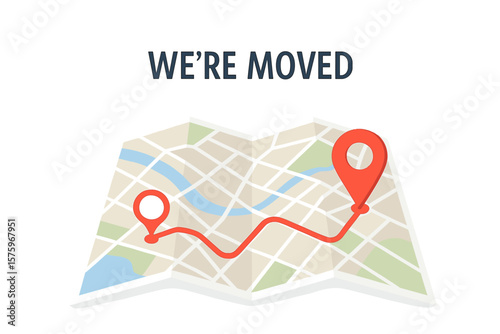 We’ve Moved Vector Illustration. Office Relocation Announcement. Folded City Map with Route, Location Pins, Navigation Path, New Address, Change of Address, Moving Office, Direction Concept