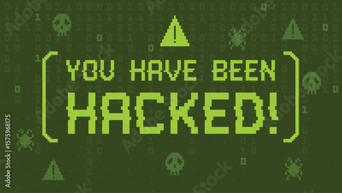 You have been hacked. Pixel art hacked message screen, cybersecurity breach alert, computer virus attack notification in retro 8 bit style. Digital threat message icons vector illustration.