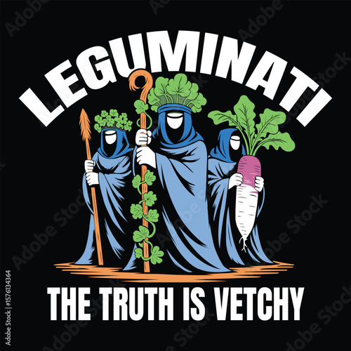 Funny Vegetable Cult Illustration – Leguminati Truth Parody Design