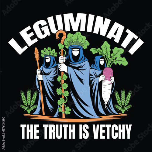 Funny Vegetable Cult Illustration – Leguminati Truth Parody Design