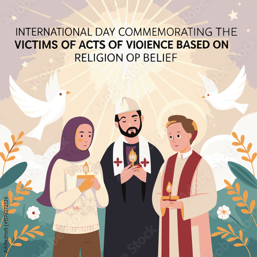 International Day Commemorating the Victims of Acts of Violence Based on Religion or Belief Concept, Peace and Religious Freedom Illustration, Stop Religious Violence Awareness Poster