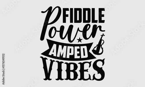 Fiddle Power Amped Vibes- Electric Violin T-shirt Design, isolated vector art featuring detailed hand sketch. Ideal for artistic tees, posters, and branding visuals.