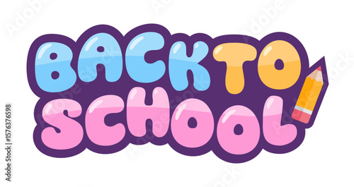 Cute Back to School Text with Colorful Cartoon Style