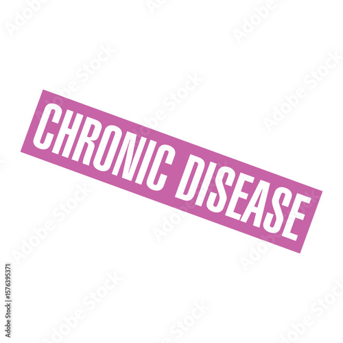 Chronic Disease Letter Rubber Stamp Vector Design Template