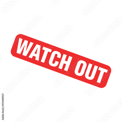 Watch Out Letter Rubber Stamp Template Design
