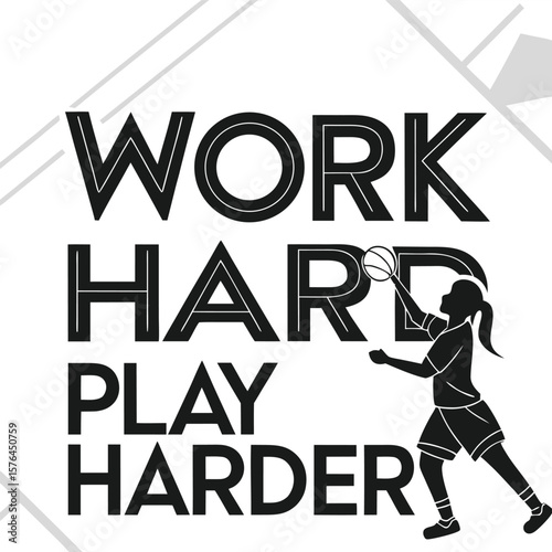 Bold slab-serif typography with thick outlines high readability phrase “Work Hard Play Harder” modern sportswear look