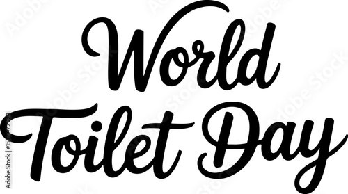 A minimalist typography calligraphy design of the text World Toilet Day in silhouette
vector style color black with a white background