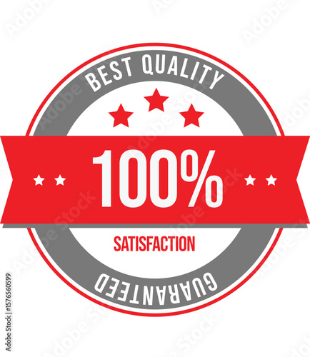 A badge seal proclaims best quality with 100% satisfaction guaranteed in a promotion for guaranteed service.