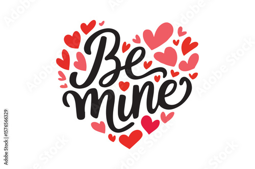 Be mine handwritten script with heart decorations