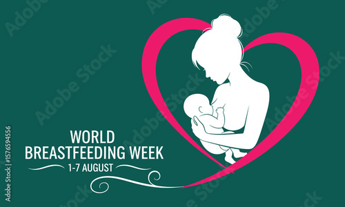 World breastfeeding week poster with mother and child silhouette in a pink heart on green background