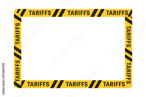Yellow barrier tape frame representing import tax conflict or trade war. Global economic tariffs, customs duty, and financial blockade background vector.