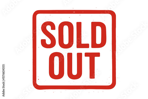 Sold Out Stamp Banner. Grunge Red SOLD OUT Label. Square Sticker. Vector Illustration. Retail Sale Sign. Out of Stock Notice. Marketing Promotion. Transparent Background. Commercial Template.