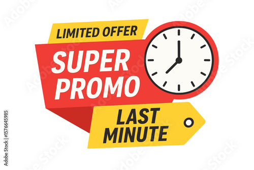 Limited Time Offer Banner with Clock Icon, Super Promo Countdown, Last Minute Sale, Exclusive Deal, Flash Discount, One Day Only, Urgent Promotion, Timer Tag Design