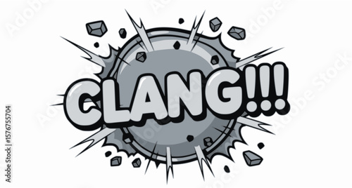 A "CLANG!!!" comic book sound effect with a metallic, sharp text style.