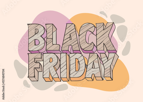 Hand Drawn Black Friday Sale Illustration with Pastel Color Accents and Textured Letters