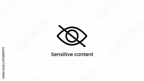 Sensitive Content Eye Icon. warning sign to hide video with scenes of violence or nudity