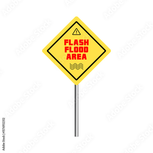 Flash flood area warning signboard, caution yellow street and road sign for flood.