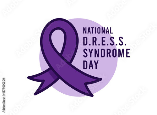 National D.R.E.S.S. Syndrome Day. July.