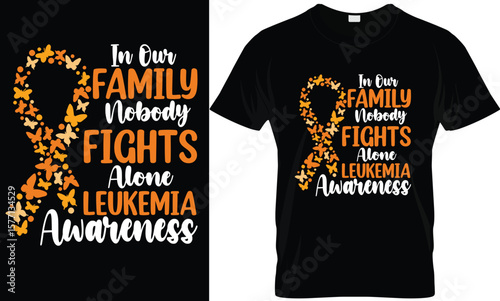 Family Leukemia Awareness T-Shirt, Leukemia t shirt design template