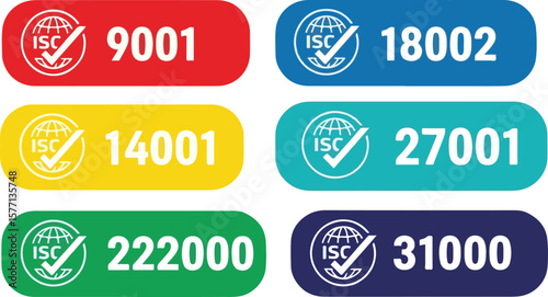 Set of ISC certification labels: 9001, 18002, 14001, 27001, 222000, 31000 isolated on white