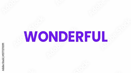 Wonderful Text Animation. Alpha matte with transparent background 4K resolution.