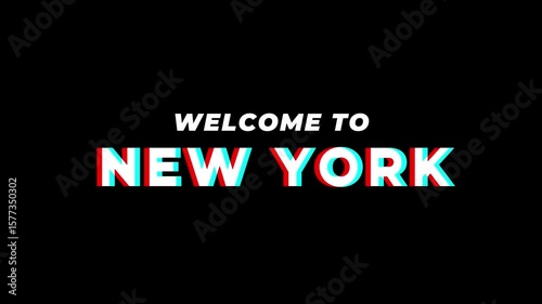 Glitch Welcome to New York Text Animation – White Text on Black Background – Futuristic Digital Intro Video