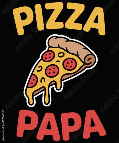 Pizza Papa Pizza Expert Pizza Maker funny pizza lover