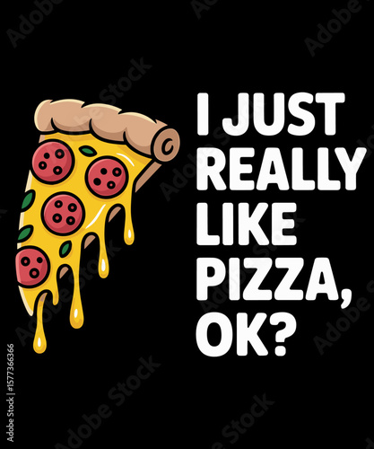 I Just Really Like Pizza, Ok Funny Pizza
