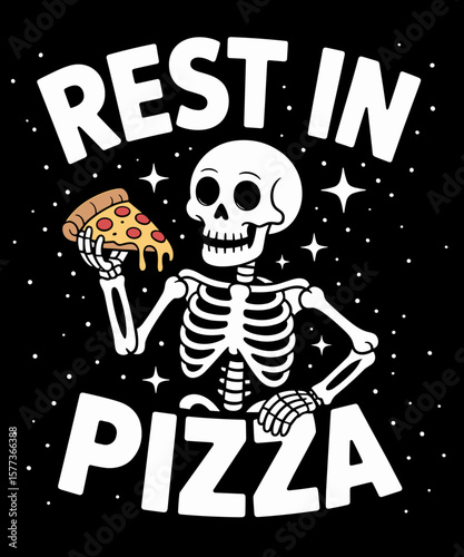 RIP Pizza Lover Foodie Skeleton