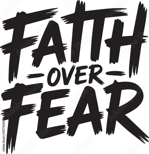 Inspirational message "Faith Over Fear" transparent isolated vector png