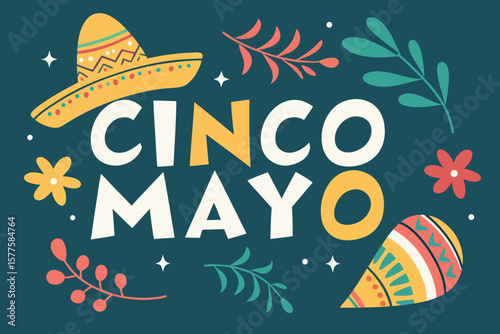 Cinco de mayo celebration with festive sombrero and colorful decorations