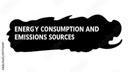 Energy consumption and emissions sources text art