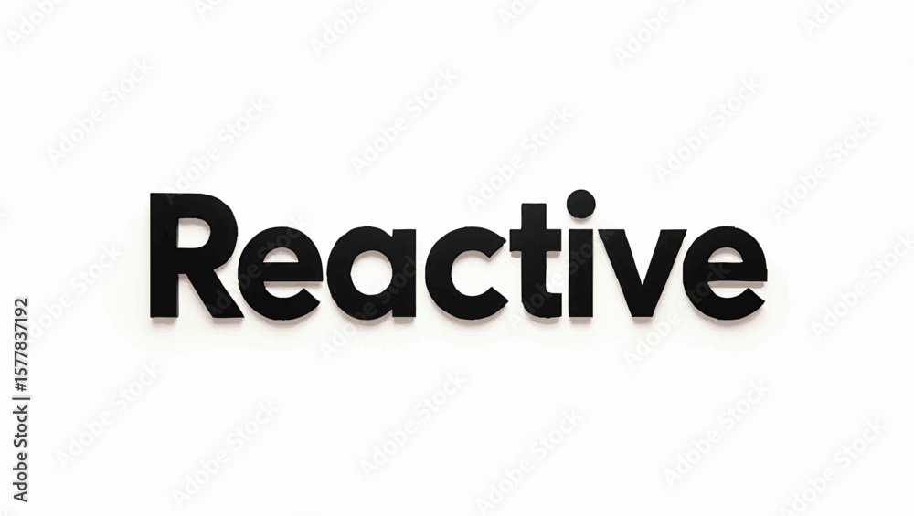 Reactive Lettering against a Plain Background in Daytime Reactive Lettering against a Plain Background in Daytime