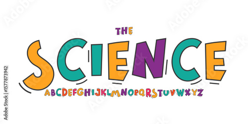 Science education font, futuristic cartoon funky alphabet for scientific stem headline, childish educational logo, children book typography, fun joyful typographic design. Modern vector typeset