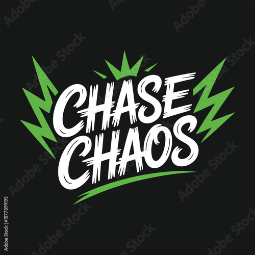 Chase chaos text with green lightning bolt accents and a crown on black background